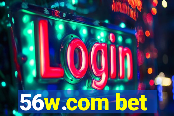 56w.com bet